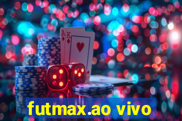 futmax.ao vivo